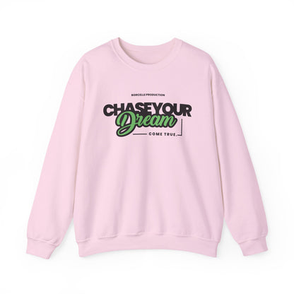 Chase Your Dream Crewneck Sweatshirt — Motivational Graphic Pullover