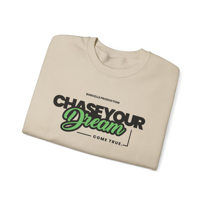 Chase Your Dream Crewneck Sweatshirt — Motivational Graphic Pullover