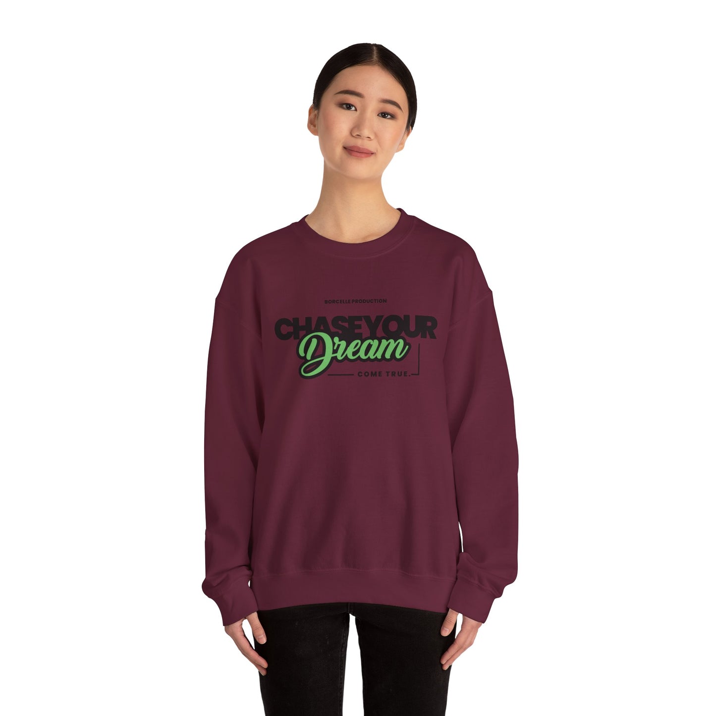 Chase Your Dream Crewneck Sweatshirt — Motivational Graphic Pullover