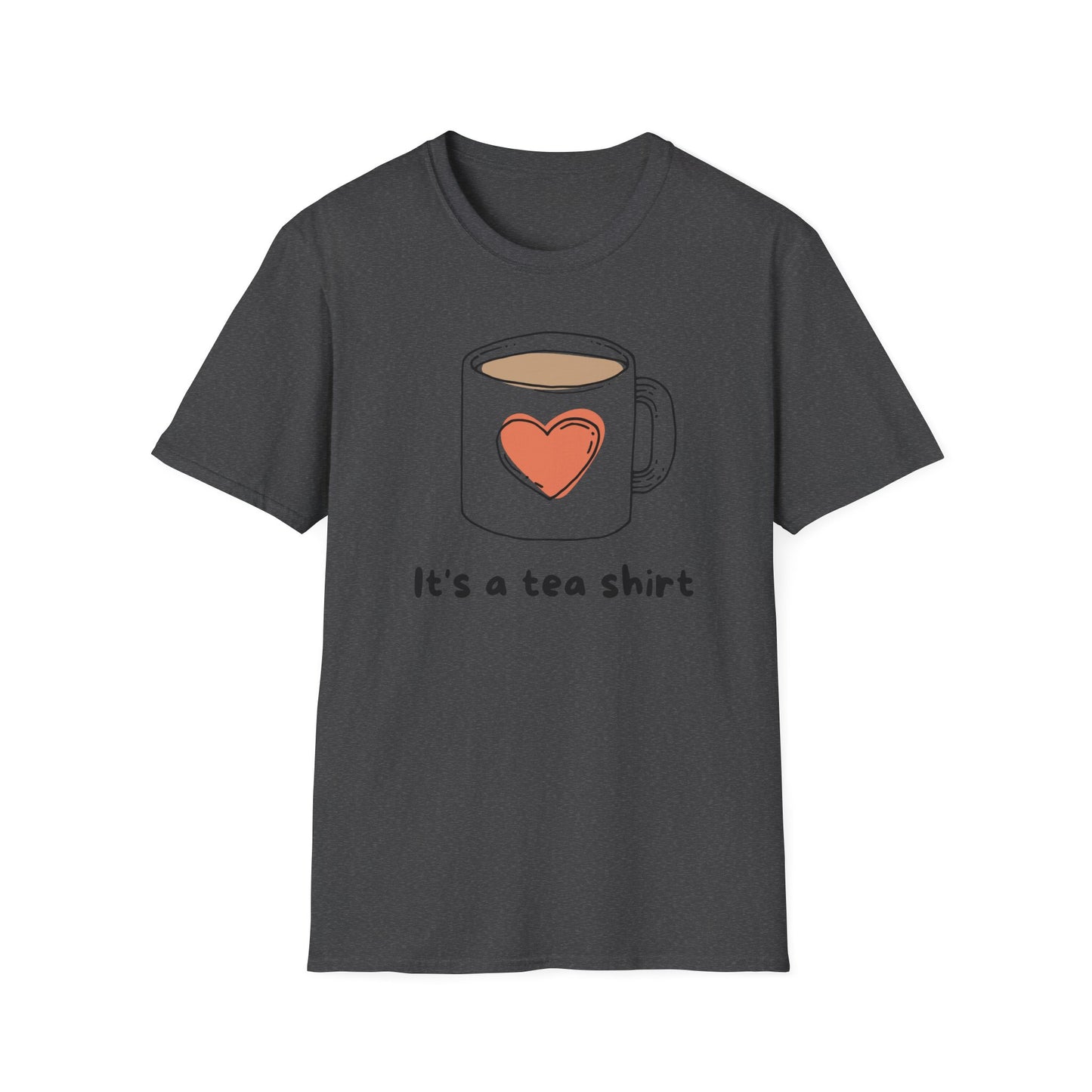 Tea Mug T-Shirt — "It's a tea shirt" Cute Heart Tea Lover Tee