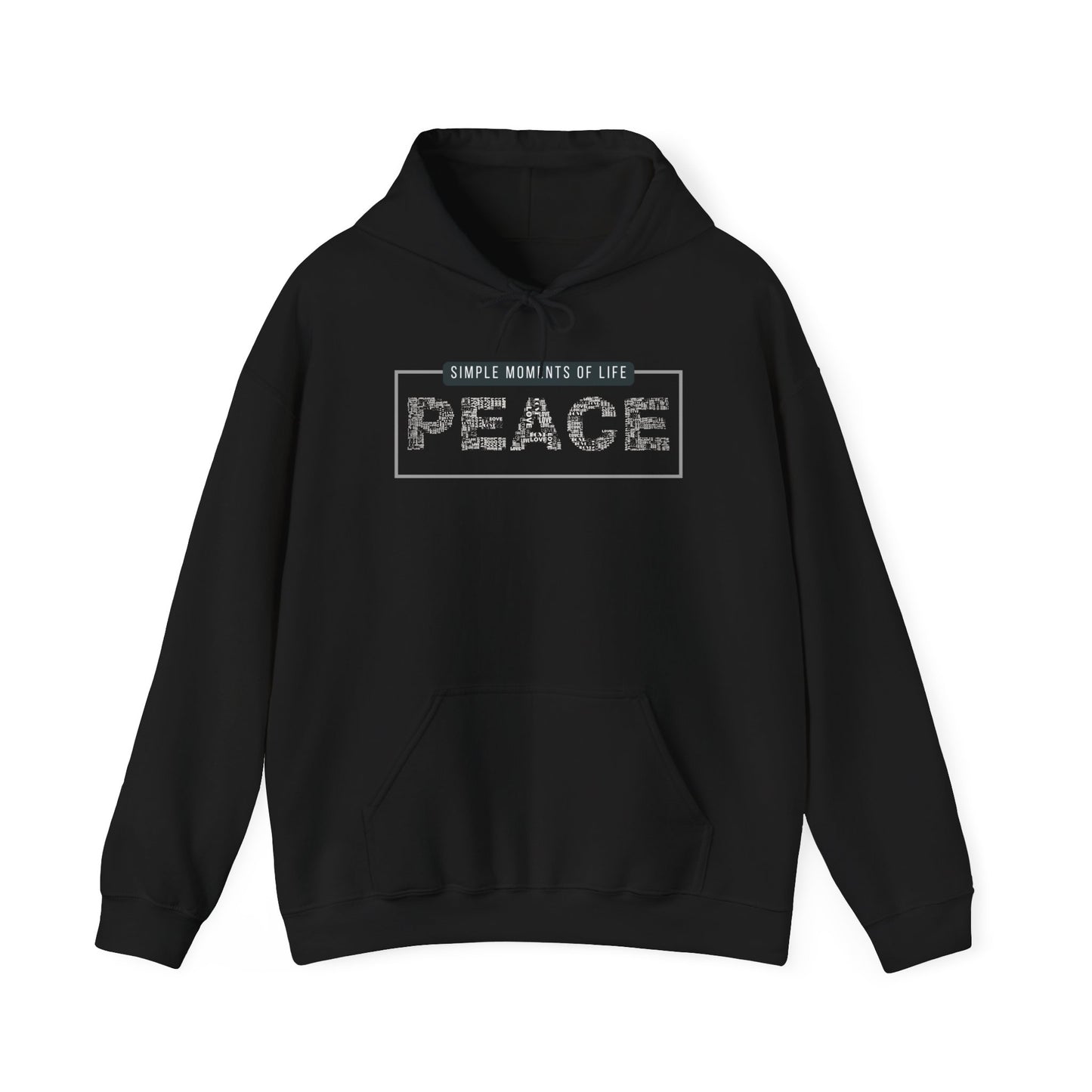 Peace Hoodie — "Simple Moments of Life: PEACE" Graphic Pullover