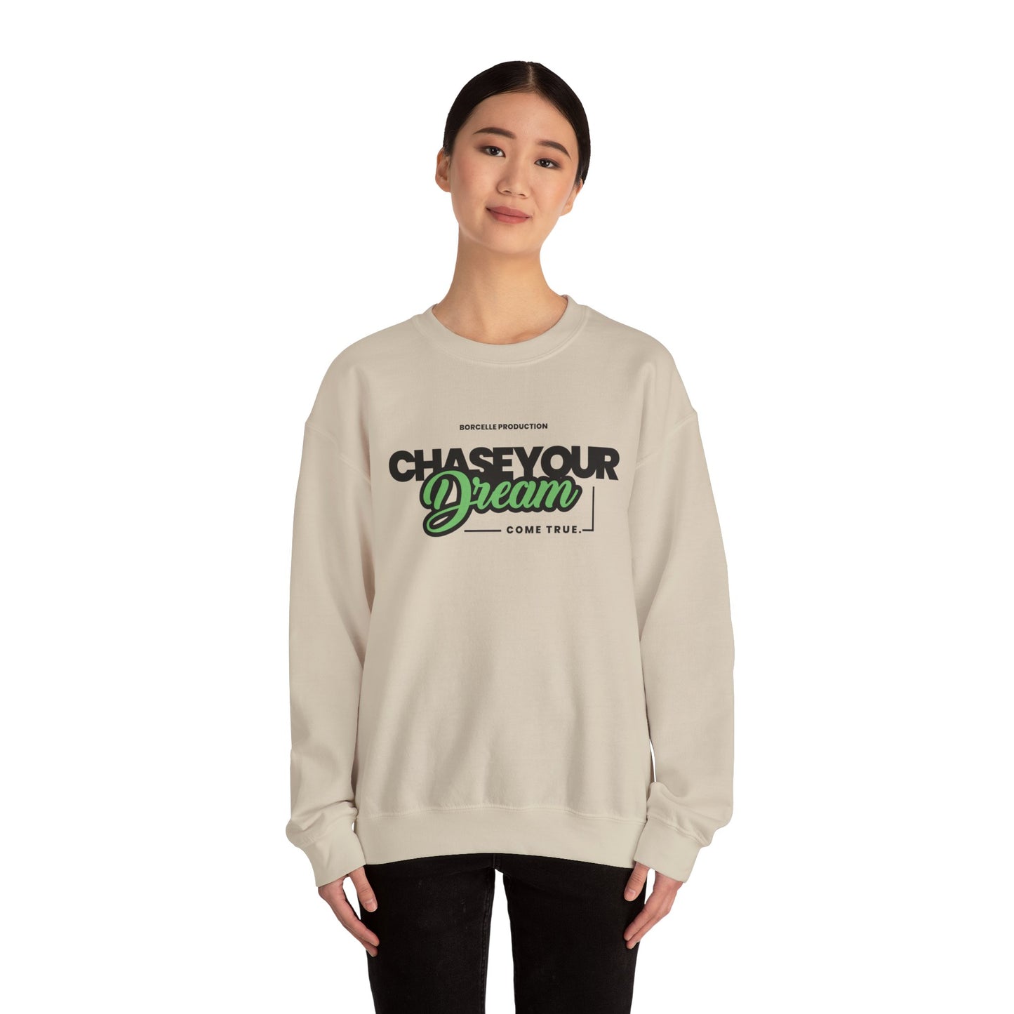 Chase Your Dream Crewneck Sweatshirt — Motivational Graphic Pullover