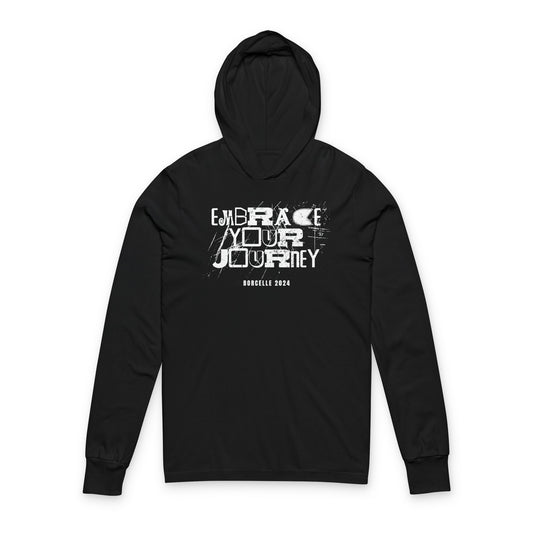Embrace Your Journey Unisex Hooded Long Sleeve Tee